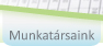 Munkatrsaink